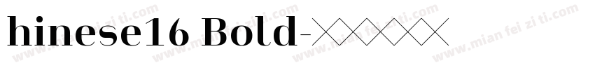 hinese16 Bold字体转换